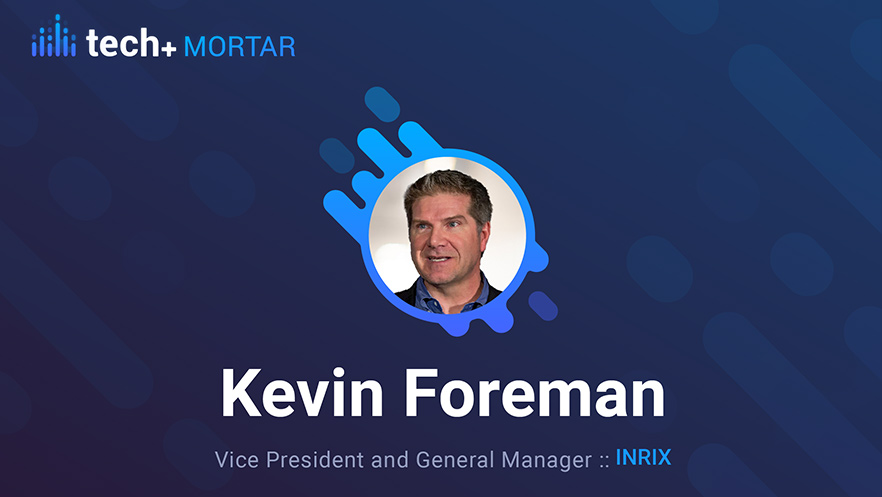 Kevin Foreman, INRIX