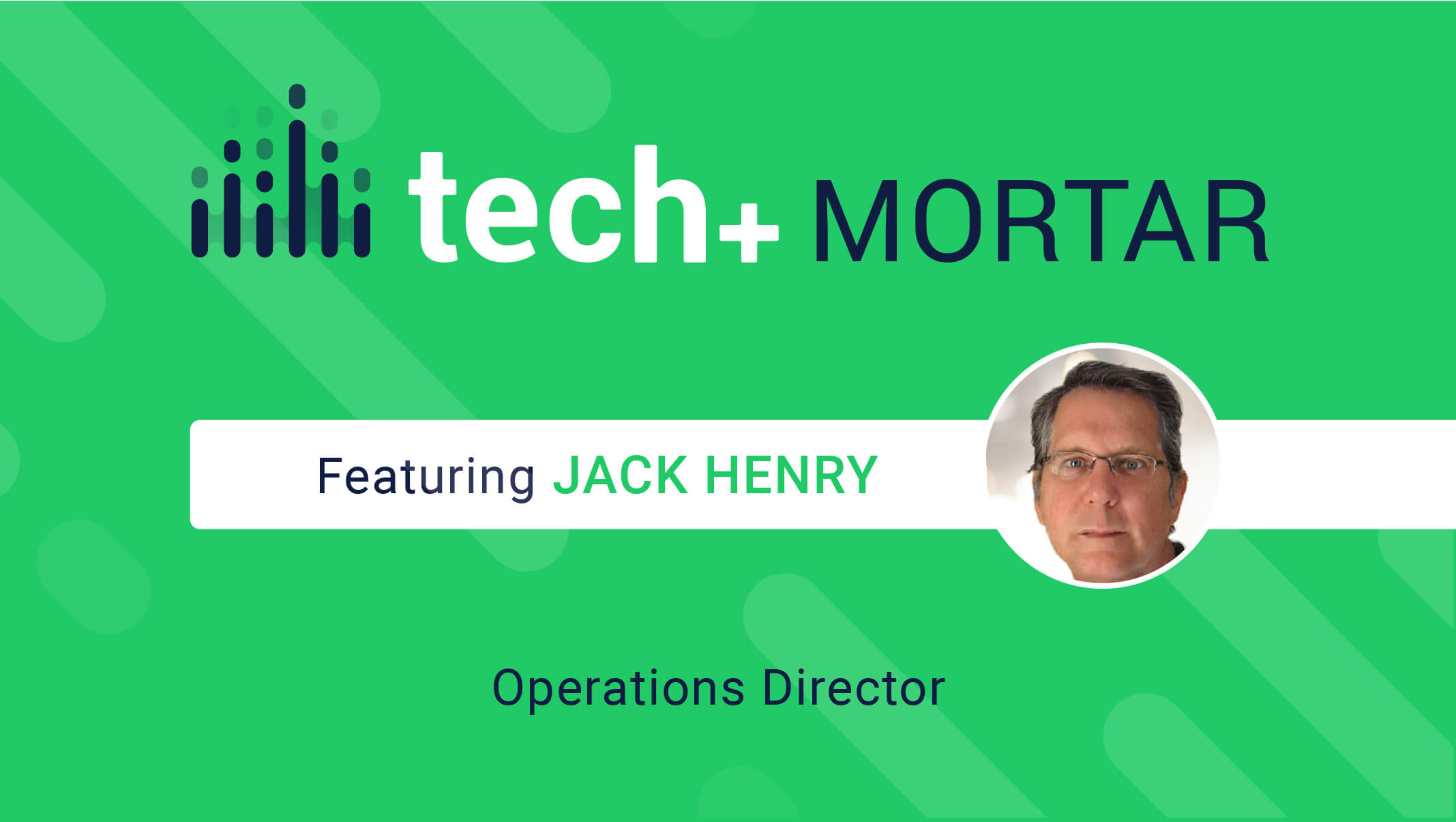 Jack Henry, Operations Director